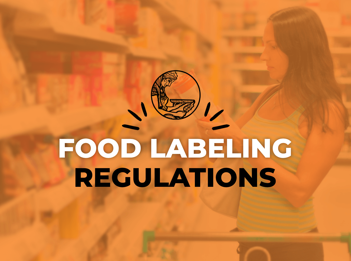 Food Labeling Regulations - Presage Analytics