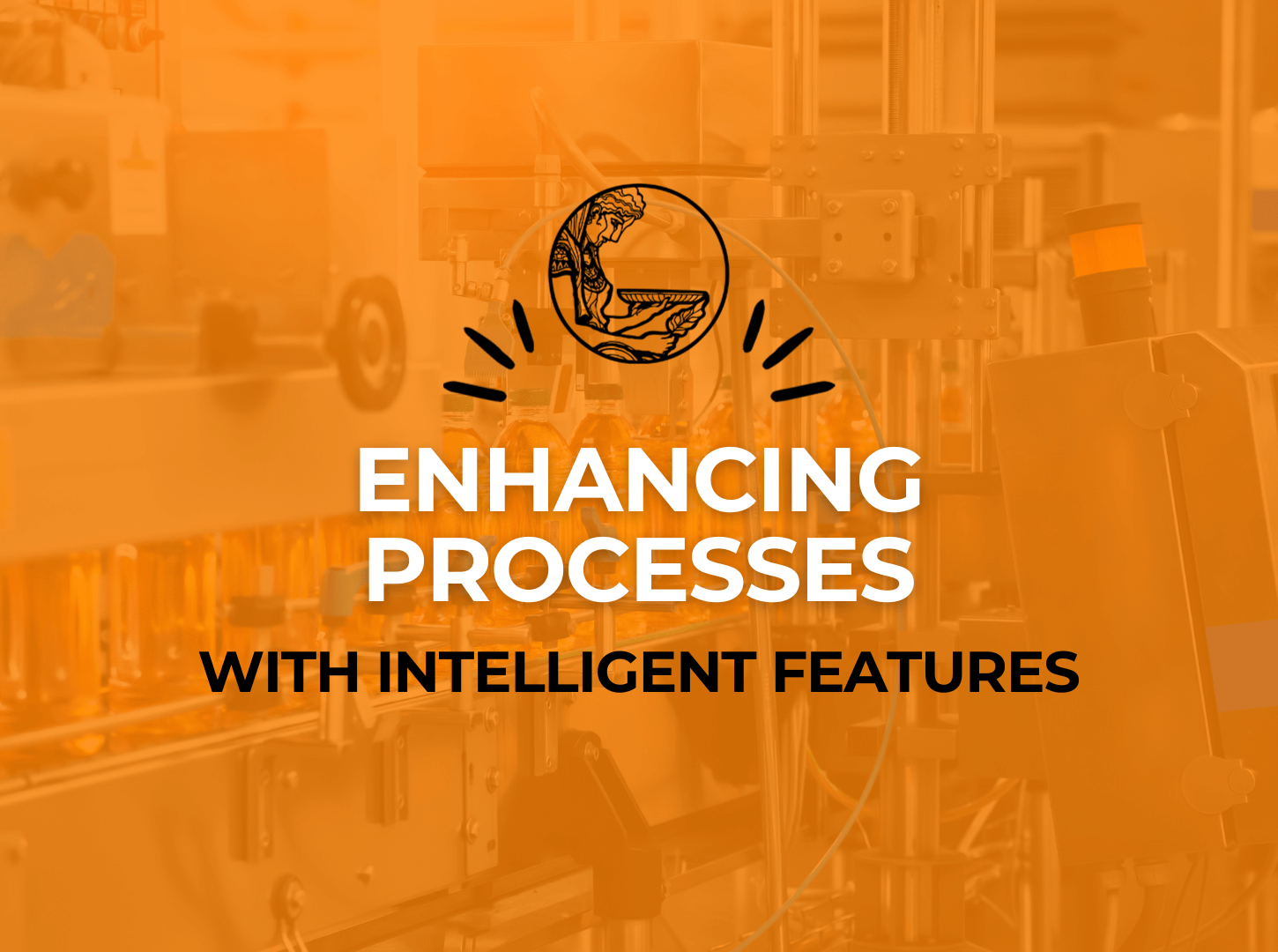 Featured image for “Enhancing Manufacturing Processes with Intelligent Features”