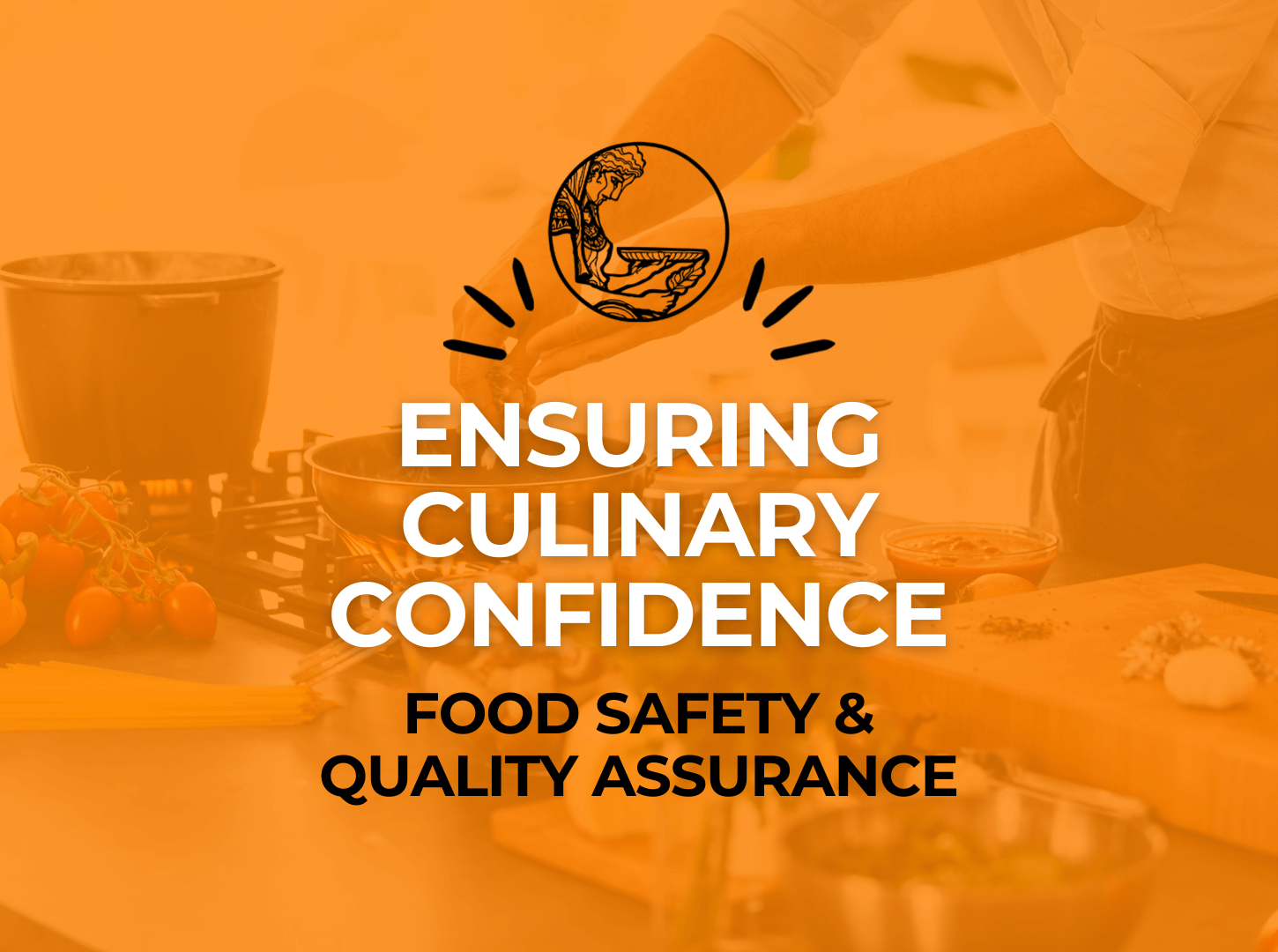 Featured image for “Food Safety and Quality Assurance: Ensuring Culinary Confidence”
